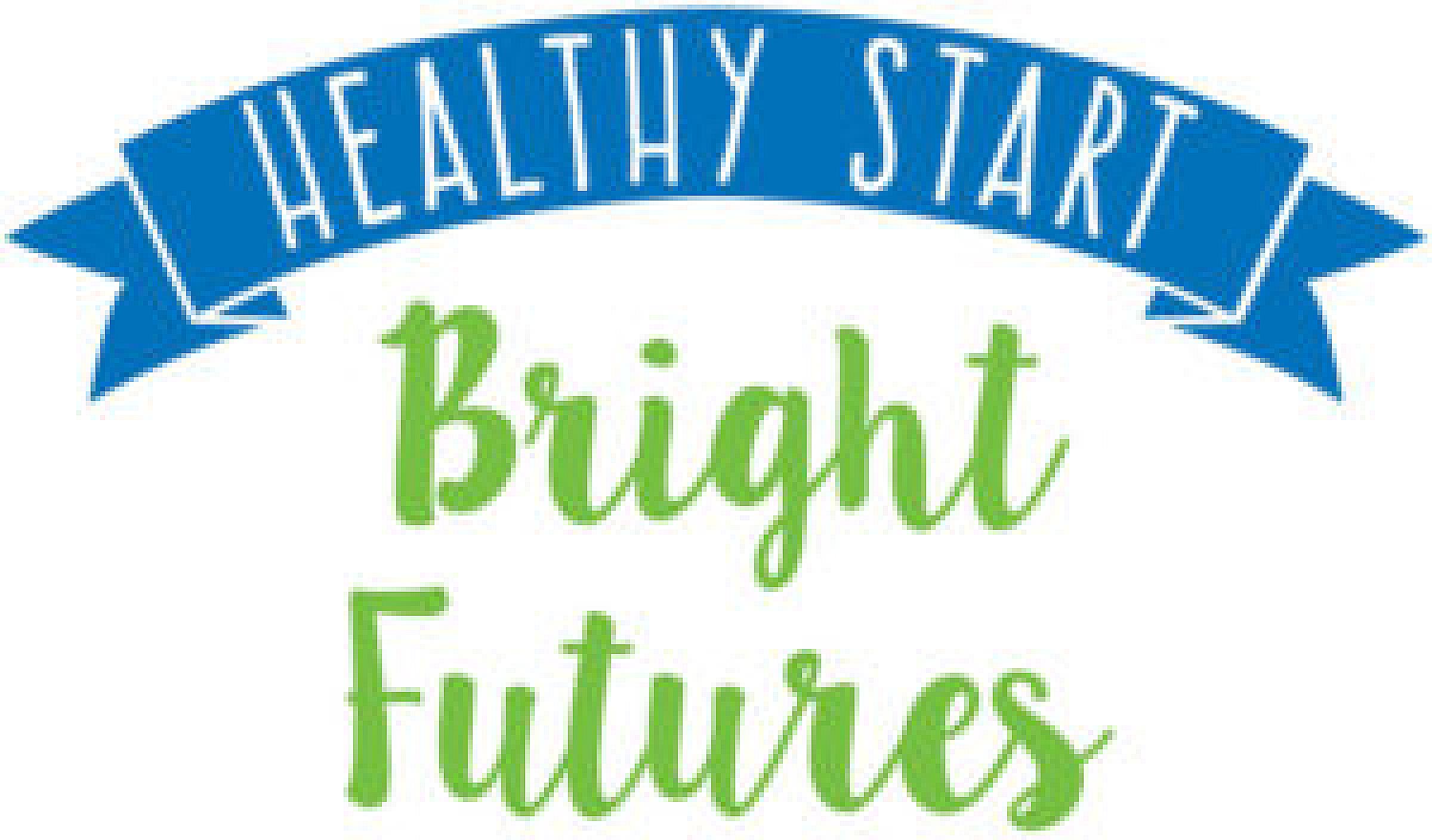 Healthy Start Bright Future